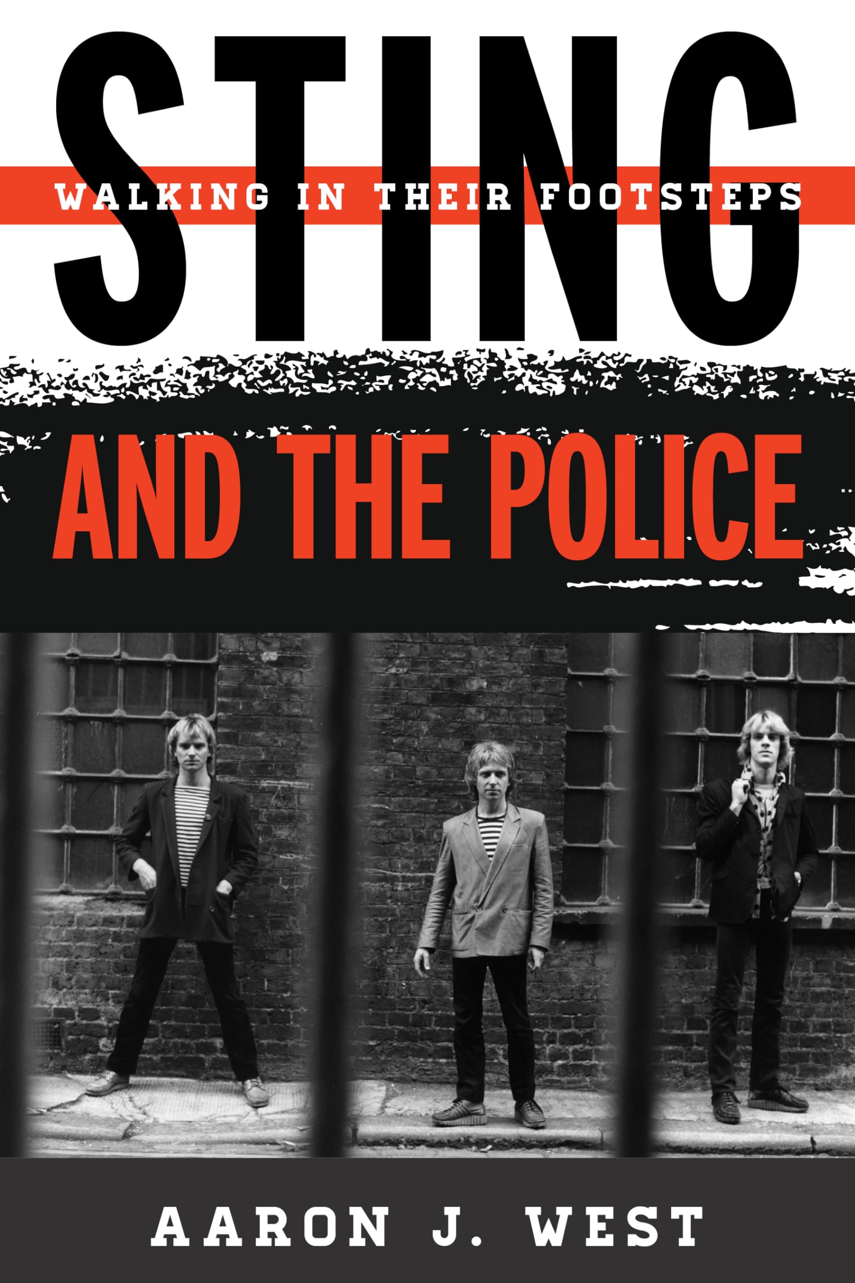 Sting and The Police: Walking in Their Footsteps (Tempo: A